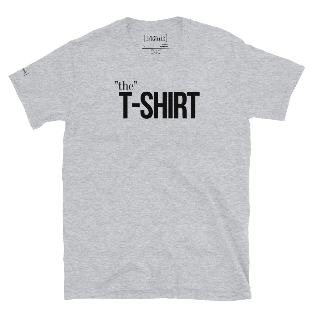 "The" T-Shirt (Unisex)