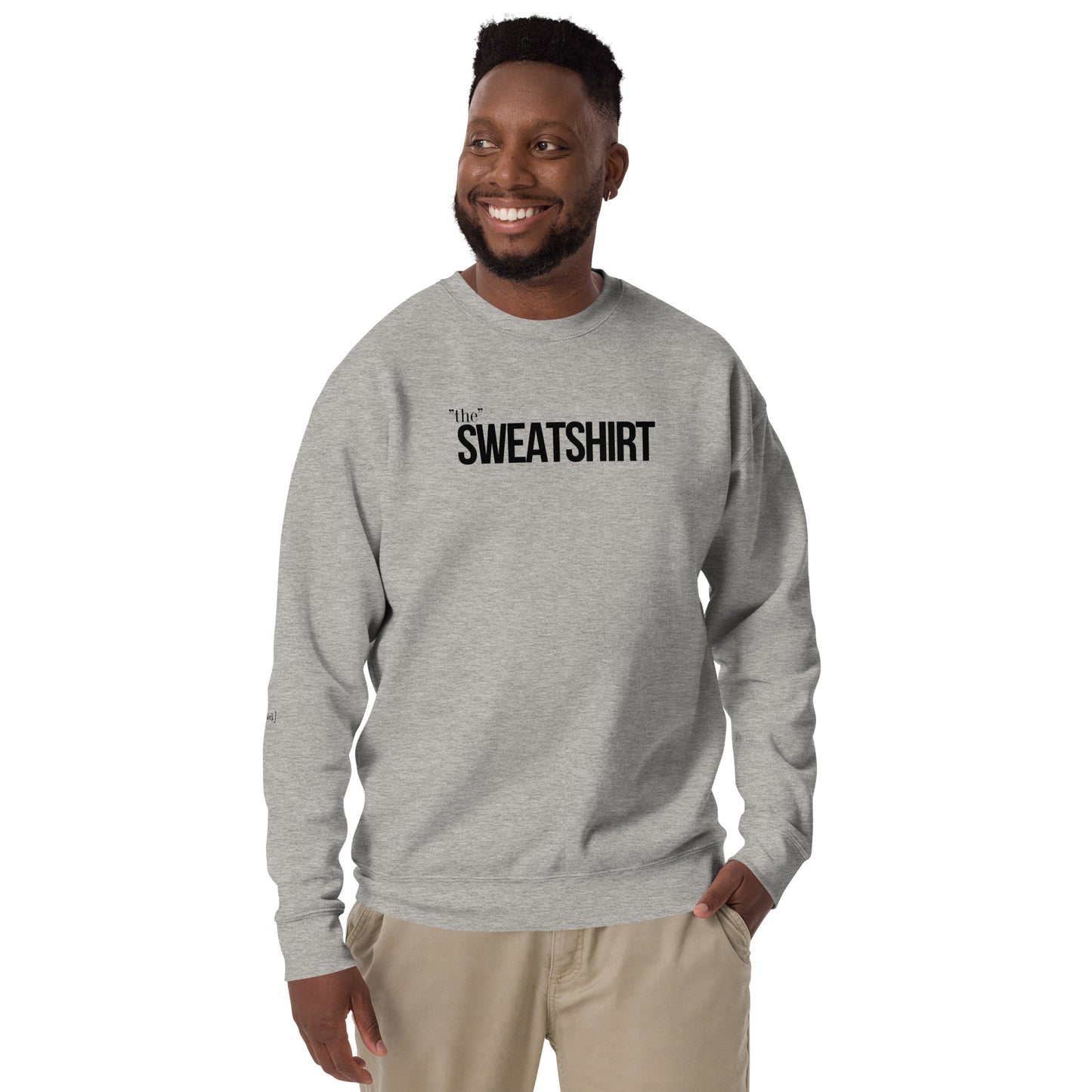 "The" Sweatshirt (Unisex)