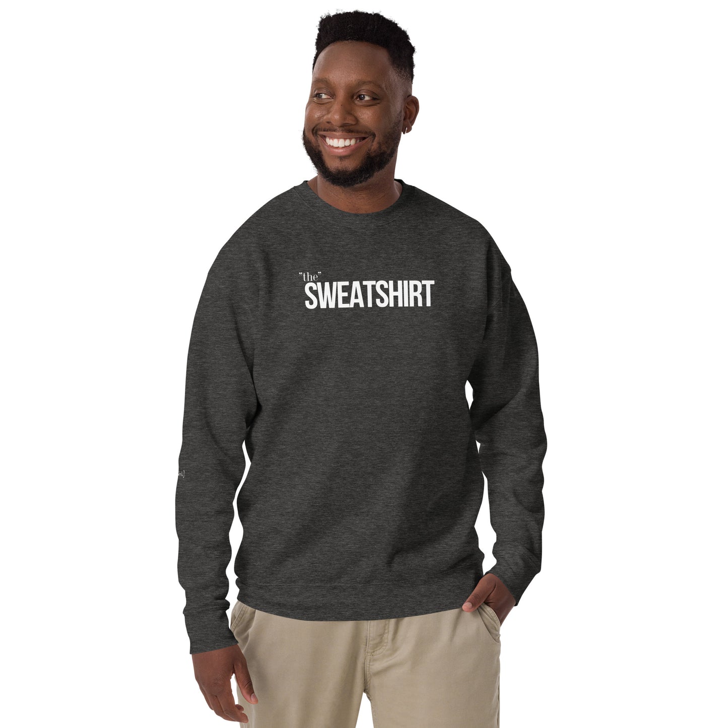 "The" Sweatshirt (Unisex)