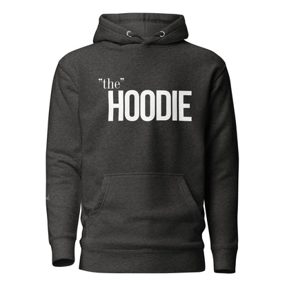 "The" Hoodie (Unisex)